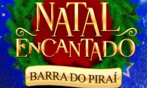 Natal Encantado chega dia 19 em Barra do Piraí com muitas luzes e atrações